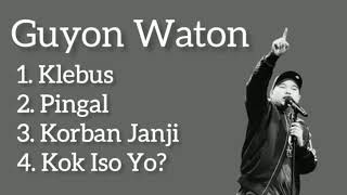 Download lagu KLEBUS GUYON WATON FULL ALBUM TANPA IKLAN mp3 Download lagu KLEBUS GUYON WATON FULL ALBUM TANPA IKLAN mp3