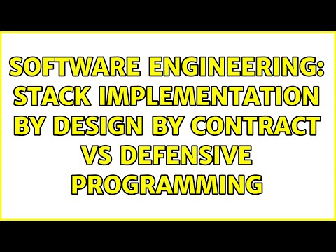Software Engineering: Stack implementation by Design by Contract vs Defensive Programming