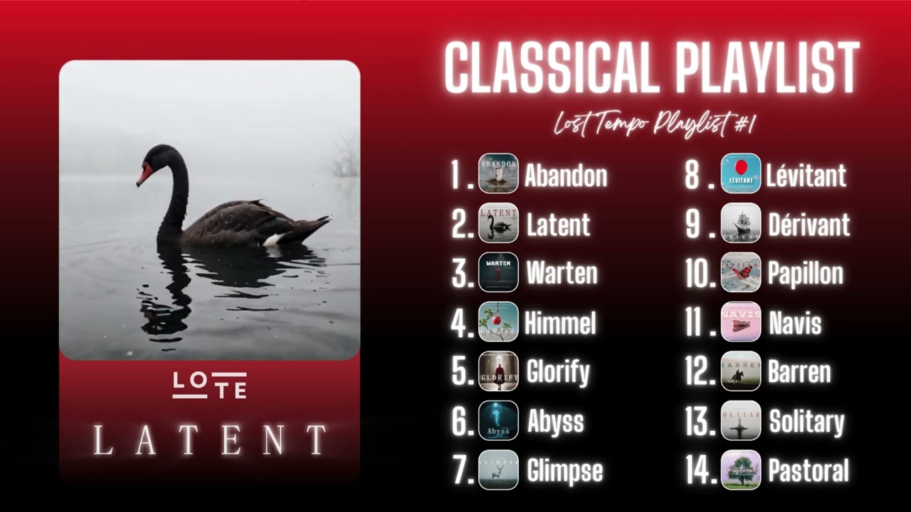 Lost Tempo - Playlist Classical music #1 | Contemporary Classical .