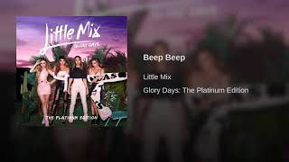Beep Beep - Little Mix (Official Audio)