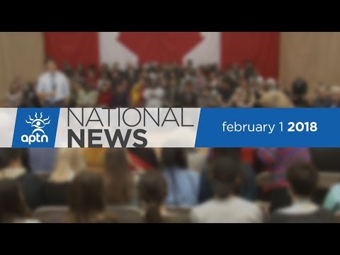 APTN National News February 1, 2018 – Trudeau In Winnipeg, Tribunal Order, Cold Cash