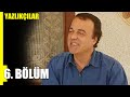 Yazlıkçılar 6. Bölüm | Nostalji Diziler