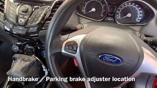 Ford Fiesta 2013 Petrol Parking Brake Handbrake Adjuster Location