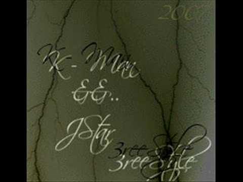 K -Man && J 'Star - 3reeStyle'in