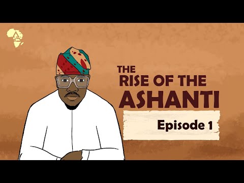Rise of the Ashanti Empire - Episode 1