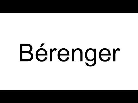 How to Pronounce Bérenger (French)