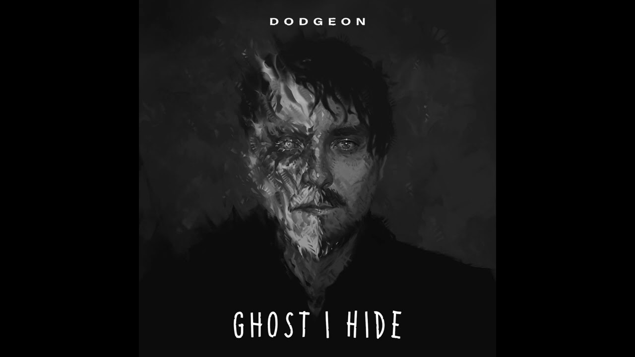 D0dgeon  - Ghost I Hide