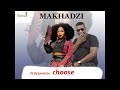 Makhadzi Ft Dj Janisto X Ck Choose
