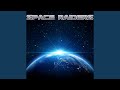 Space Raiders (Italo Mix)