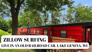 Zillow Surfing: Live in an Old Railroad Caboose Lake Geneva, Wisconsin $115,000