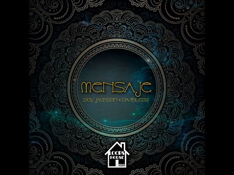 Doy Jackson & DaviBless -  Mensaje (Prod. Loops House)