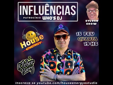 INFLUÊNCIAS  -  KLEBER BARRY  15.02.23