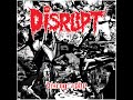 Disrupt - Subject To Suffering