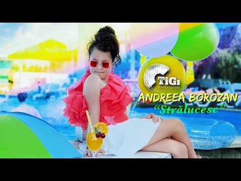 Andreea Borozan (TiGi Academy) - Strălucesc