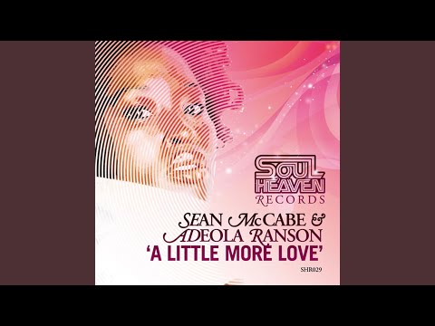 A Little More Love (Sean McCabe Main Vocal Mix)