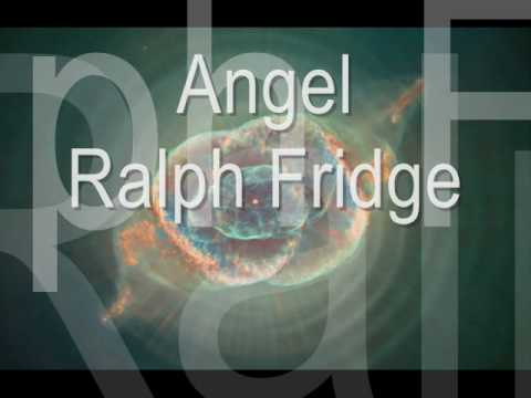 Angel - Ralph Fridge