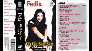 Download lagu Fadia - Cik Cik Bum Bum (Alamak)   Composer - Ashraff (2000) mp3