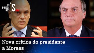 Bolsonaro alfineta Moraes e diz que ‘liberdade do povo mostrou quem são os imbecis’