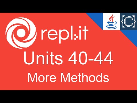 Units 40 44 More Methods Codingbytes Java Repl It Speedrun