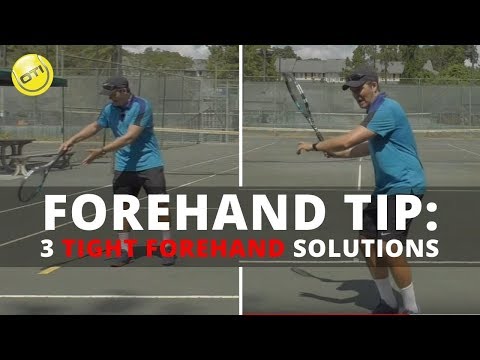 Forehand Tip: 3 Tight Forehand Solutions