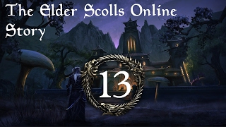 The Elder Scrolls Online: Story Playthrough - Part 13 - BREAKING FORT VIRAK