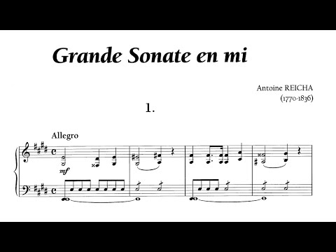 A. Reicha – Grand Sonata in E (Otal)