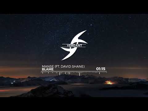 Manse - Blame (ft. David Shane)