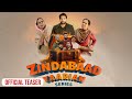 Zindabaad Yaarian | Official Teaser | Victor John | Nirmal Rishi | Jassi Dhillon | Chaupal