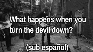 The Mystery Lights-What Happens When You Turn The Devil Down // lyrics-sub español