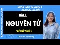 Khoa học tự nhiên 7 Cánh diều | Bài 1: Nguyên tử - Trang 10, 14 - Giải KHTN