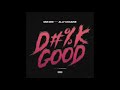 Miz Dre Dick Good Feat Ally Cocaine Prod By The Mekanix