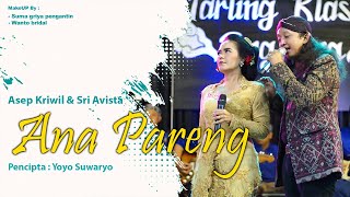 Download lagu ANA PARENG -  ASEP KRIWIL SRI AVISTA II TARLING KLASIK TERBARU 2022 mp3 Download lagu ANA PARENG -  ASEP KRIWIL SRI AVISTA II TARLING KLASIK TERBARU 2022 mp3