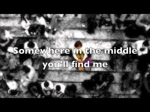 Somewhere In The Middle - Casting Crowns