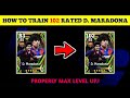 D. MARADONA eFootball 2024 | Train Players To Max Rating eFootball 24 Player Level Training Guide