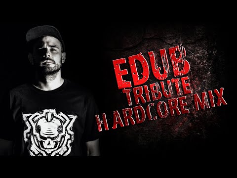 The Best of eDUB Tribute Hardcore Mix | The Core Of Madness EP158
