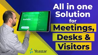 The All-in-one Solution for Meetings, Desks & Visitors - Yeastar