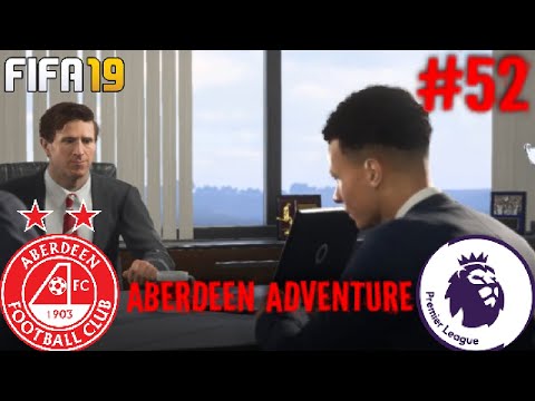 BIG SIGNING? ABERDEEN ADVENTURE FIFA 19 CAREER MODE EPISODE 52!