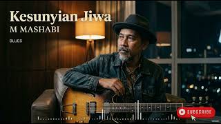 Download lagu Kesunyian Jiwa   M Mashabi mp3