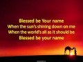 VBS 2012 Blessed Be Your Name 
