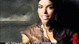 Ms Dynamite - A Little Deeper  Houseconverse Deeper Mix