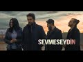 Yurtseven Kardeşler - Sevmeseydin Yurtseven Kardeşler - Sevmeseydin