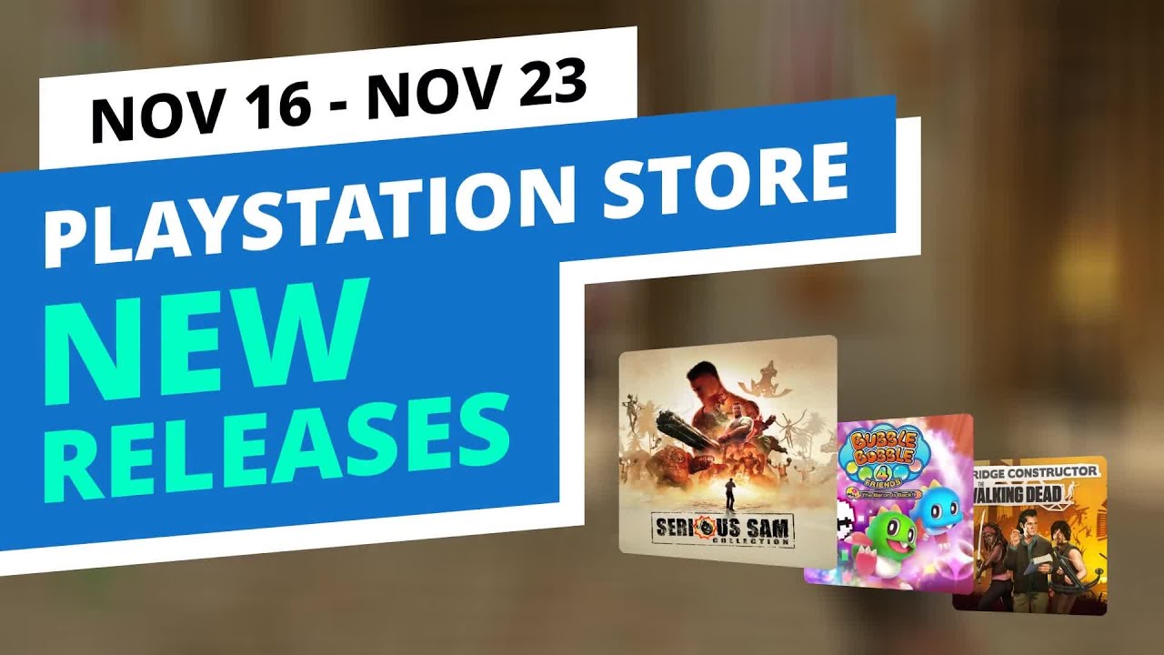 New Games in the official PlayStation Store, Nov 16 - Nov 23