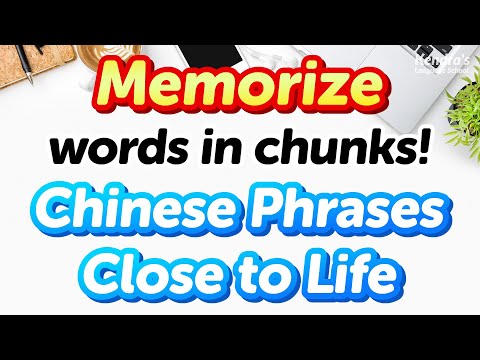 Memorize Words in Blocks! 500 Practical Chinese Phrases Close to Life