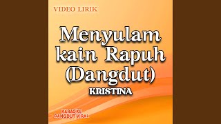 Download lagu Menyulam Kain Rapuh (Dangdut) mp3