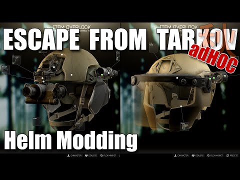 Helm Modding in Escape from Tarkov, adHoc Erklärt