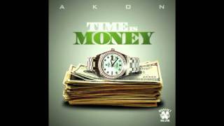 Akon Ft. Big Meech - Time Is Money