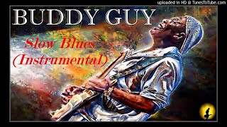 Buddy Guy - Slow Blues [Instrumental] (Kostas A~171)