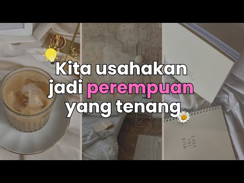 Seni Jadi Perempuan yang Pintar dan Damai