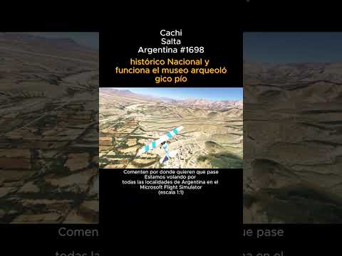 Cachi, Salta desde el Microsoft Flight Simulator #cachi #salta #argentina #msfs2024