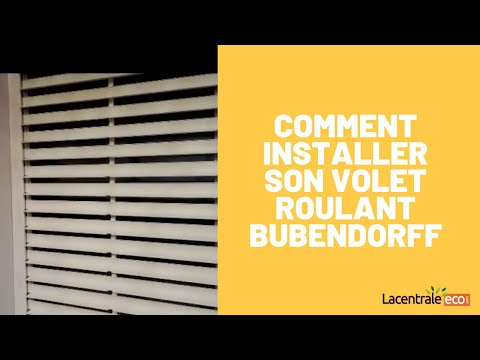 comment regler un volet roulant electrique bubendorff